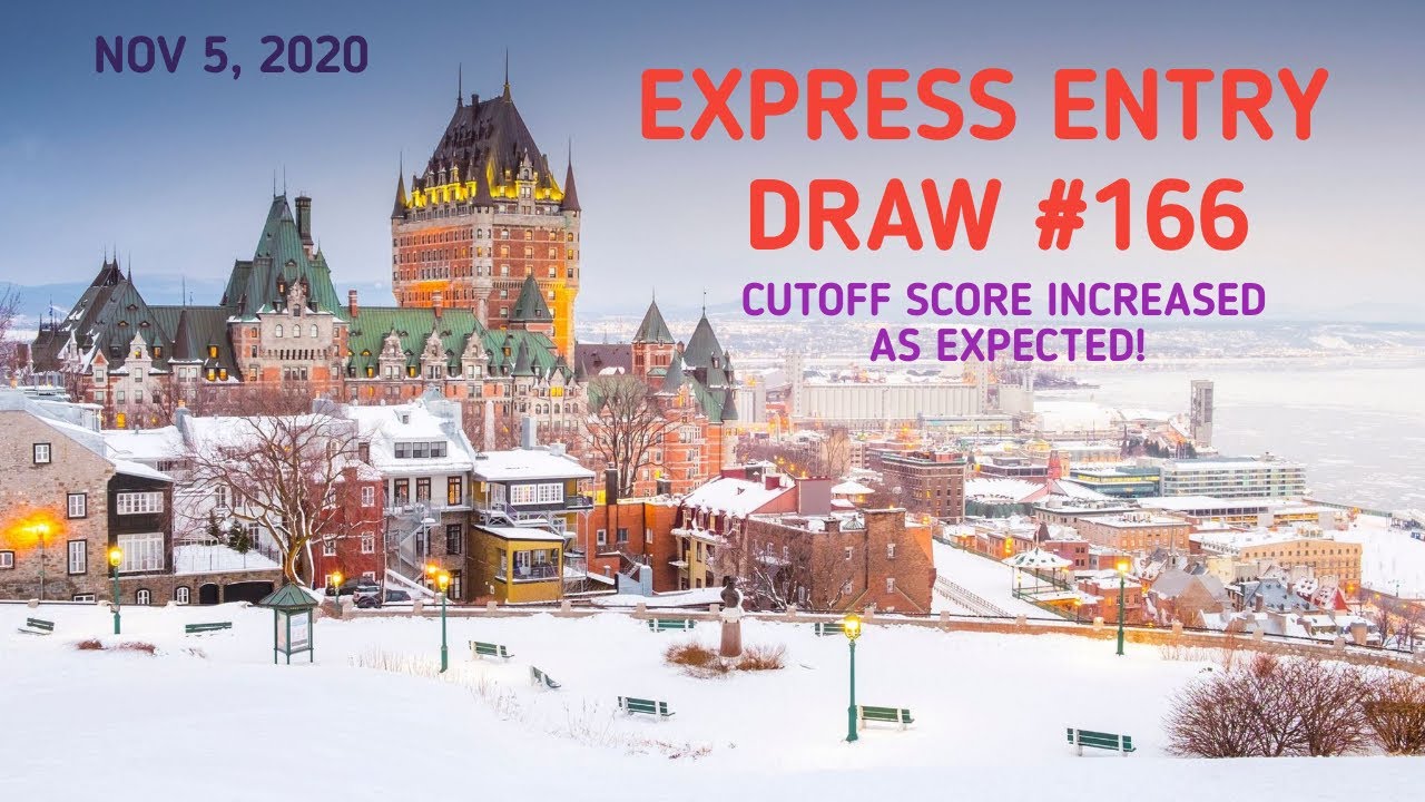 ⚡ LATEST CANADA EXPRESS ENTRY DRAW#166! 05.11.2020! CRS CUT OFF SCORE INCREASED!  😰 🇨🇦