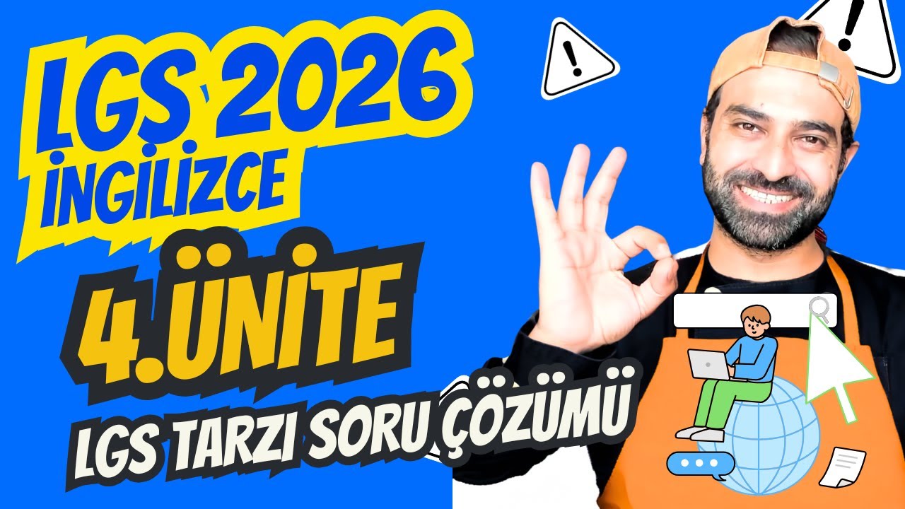 8. SINIF İNGİLİZCE 4. ÜNİTE  | LGS 2026 SORU ÇÖZÜMÜ