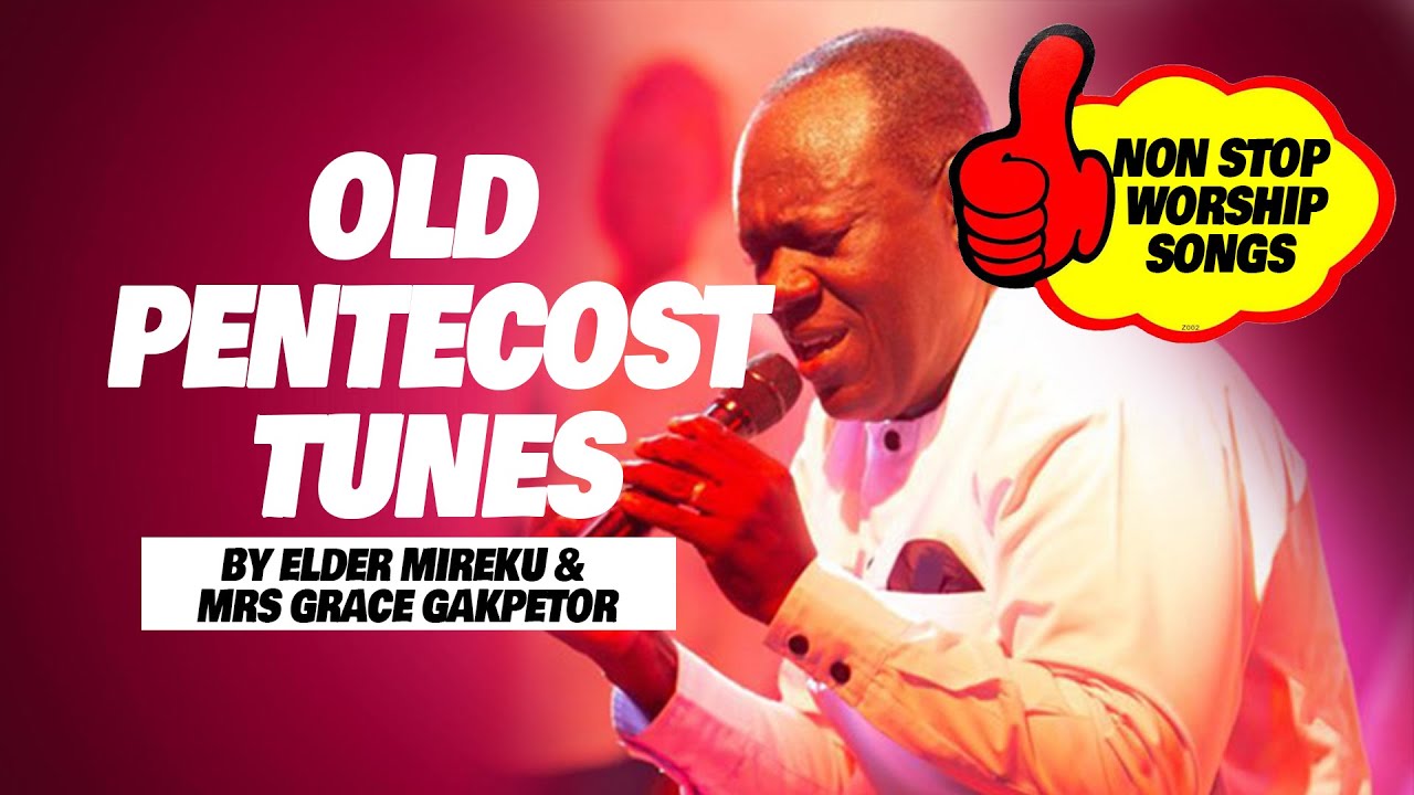 OLD PENTECOST TUNES || Elder Mireku & Mrs. Grace Gakpetor (COP 2011 THEME SONGS)