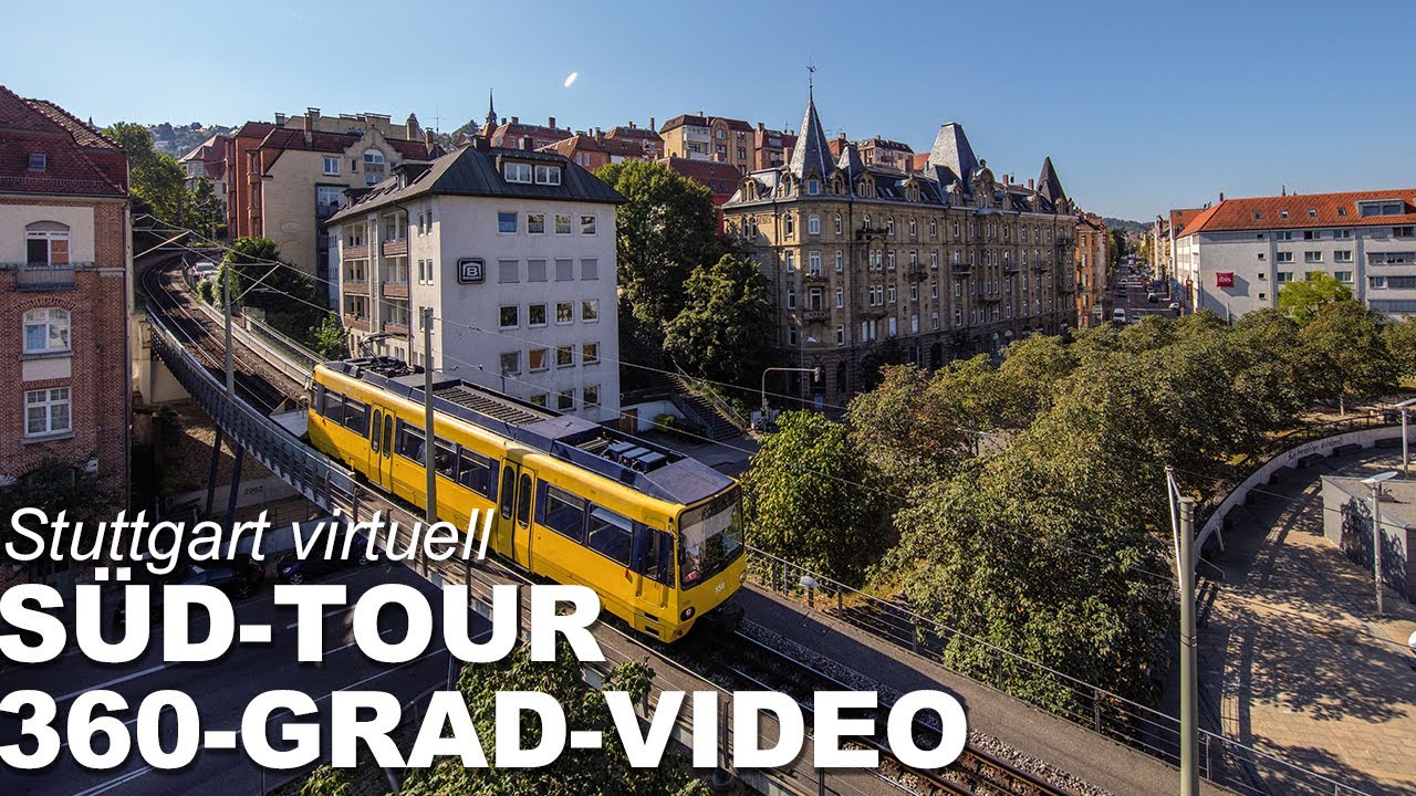 Stuttgart virtuell: S&uuml;d-Tour (360-Grad-Video)