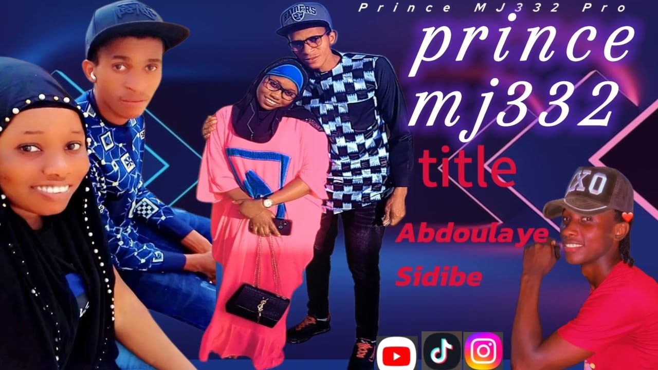 PRINCE MJ332----___ Abdoulaye Sidibe---___(audio official)2024