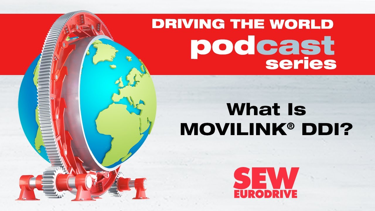 EP 98 SEW-EURODRIVE Podcast: What is MOVILINK® DDI?