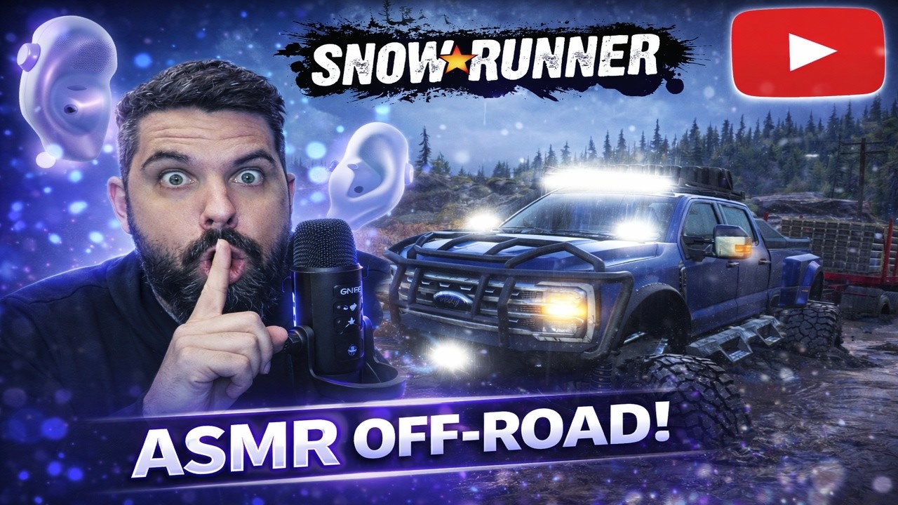 ASMR SNOWRUNNER WORKING