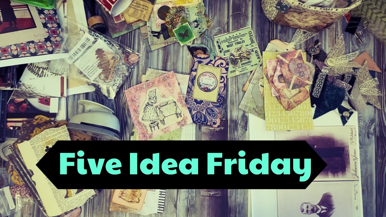 Five Idea Friday: Best Ideas from the Junk Journal Retreat