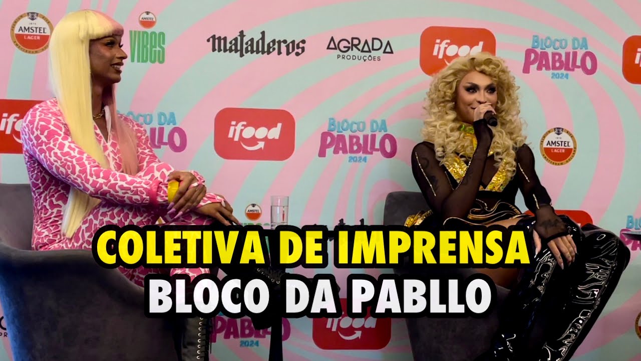 COLETIVA DE IMPRENSA PABLLO VITTAR E LIA CLARK PARA O BLOCO DA PABLLO