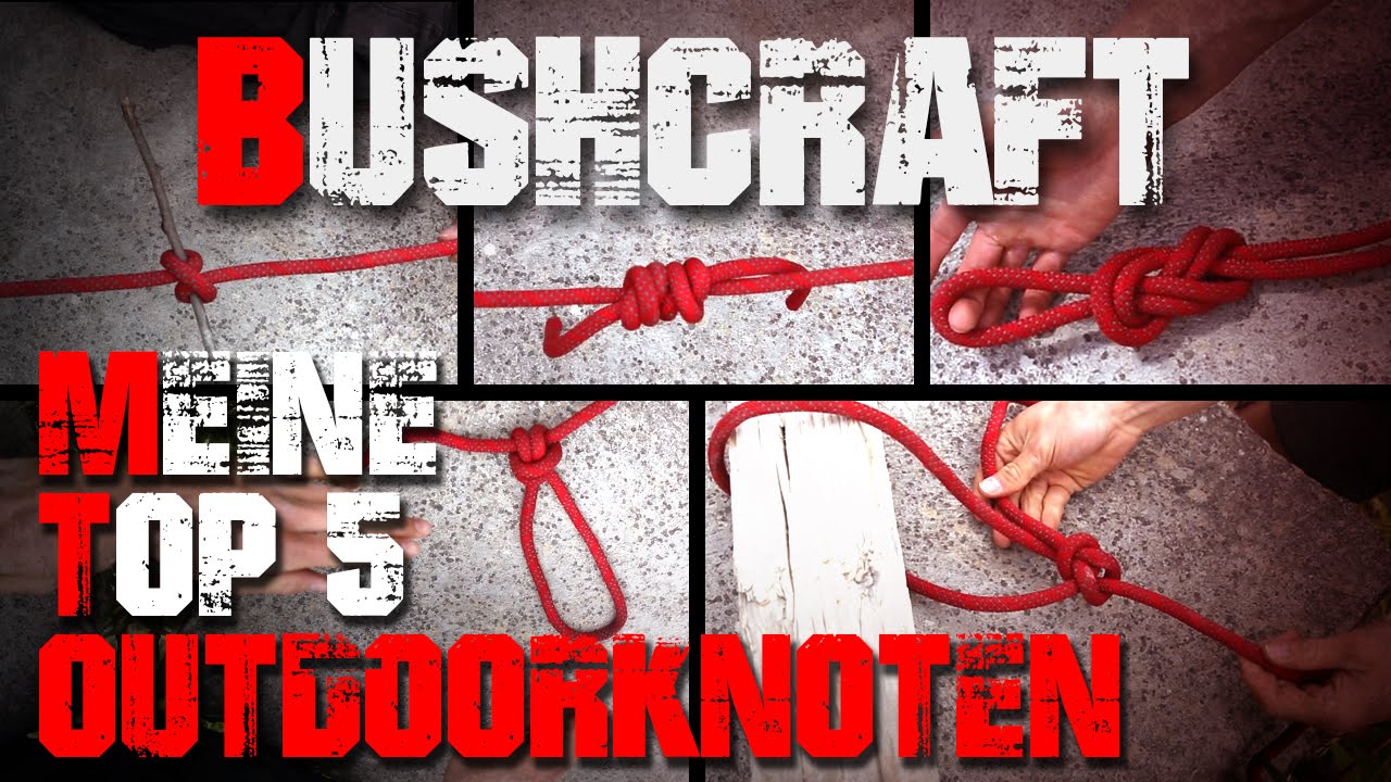 Meine Top 5 Outdoor Bushcraft Survival Knoten - Deutschland (german/deutsch)