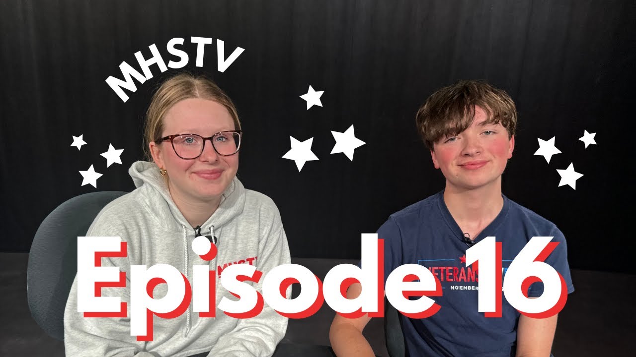 MHSTV Episode 16 June 2024