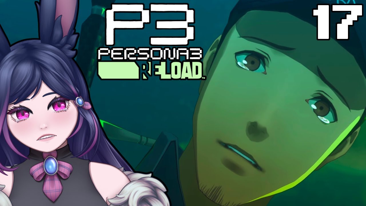 We Finally Back at It!! [Persona 3: Reload Blind Playthrough]