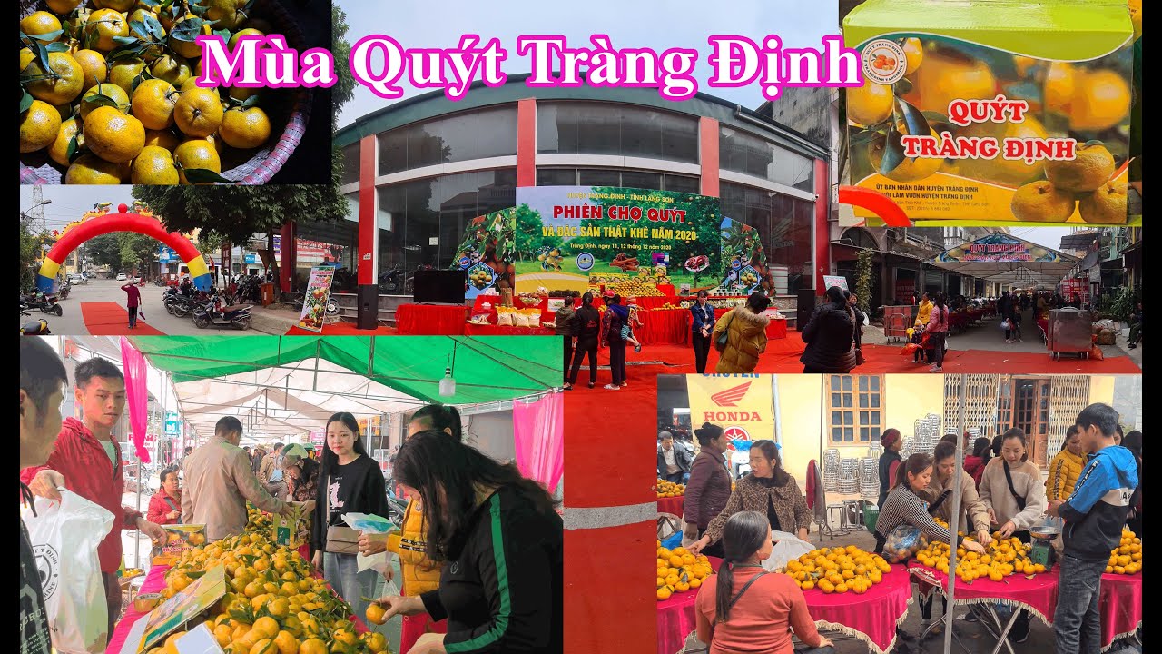 Chợ Quýt Tràng Định 2020 tham quan chợ Thất Khê