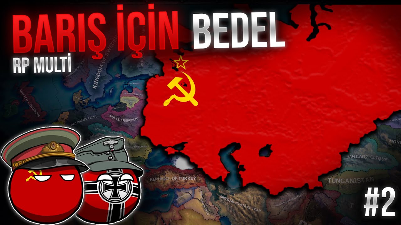 BARIŞ İÇİN BEDEL | HEARTS OF IRON 4 - MULTIPLAYER | BUKHARIN SOVIET #2