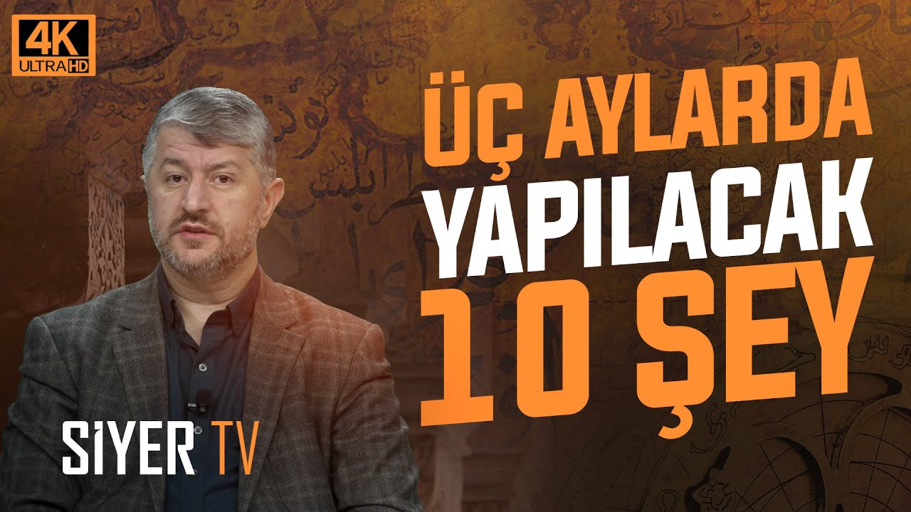 &Uuml;&ccedil; Aylarda Yapılacak 10 Şey! | Muhammed Emin Yıldırım