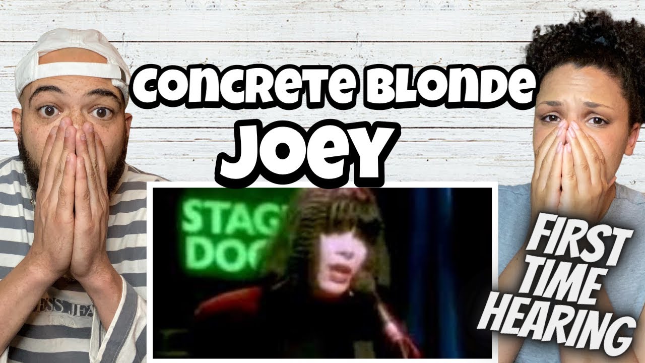 THIS WAS A TOUGH ONE!.. | FIRST TIME HEARING Concrete Blonde - Joey REACTION