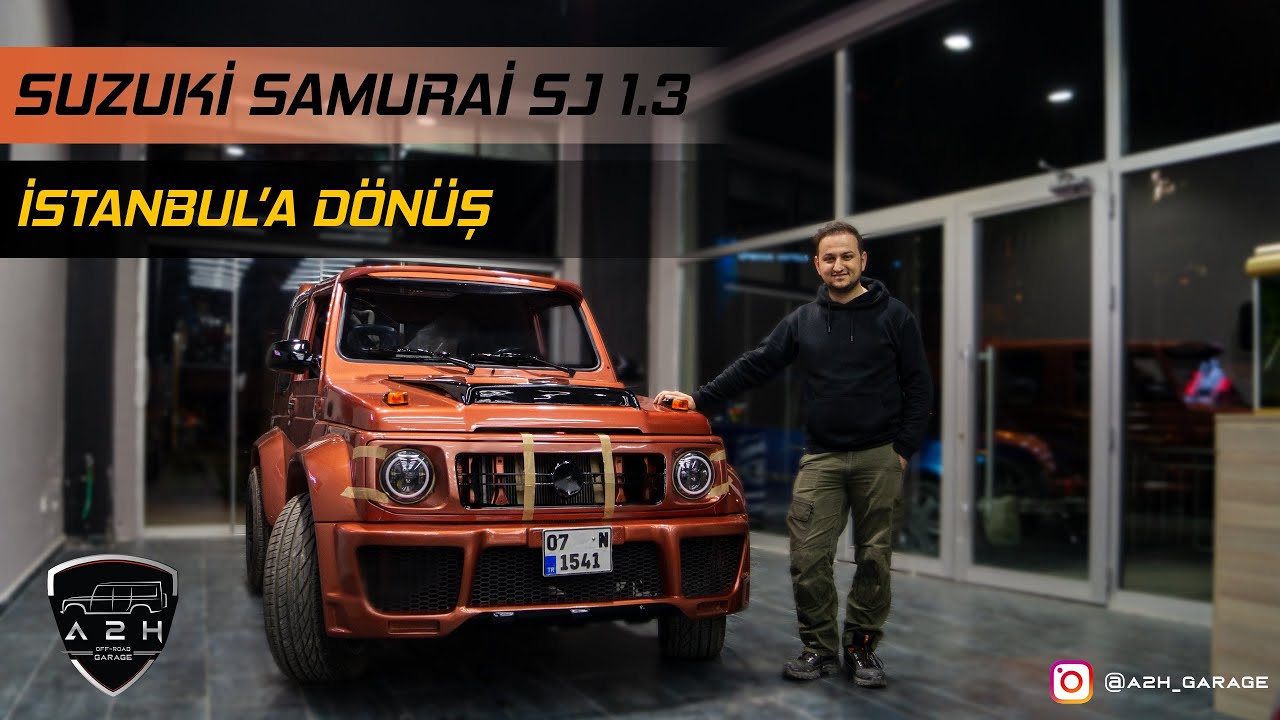 Suzuki Samurai SJ D&ouml;n&uuml;ş&uuml;m Hikayesi | 6. B&ouml;l&uuml;m: İstanbul'a D&ouml;n&uuml;ş