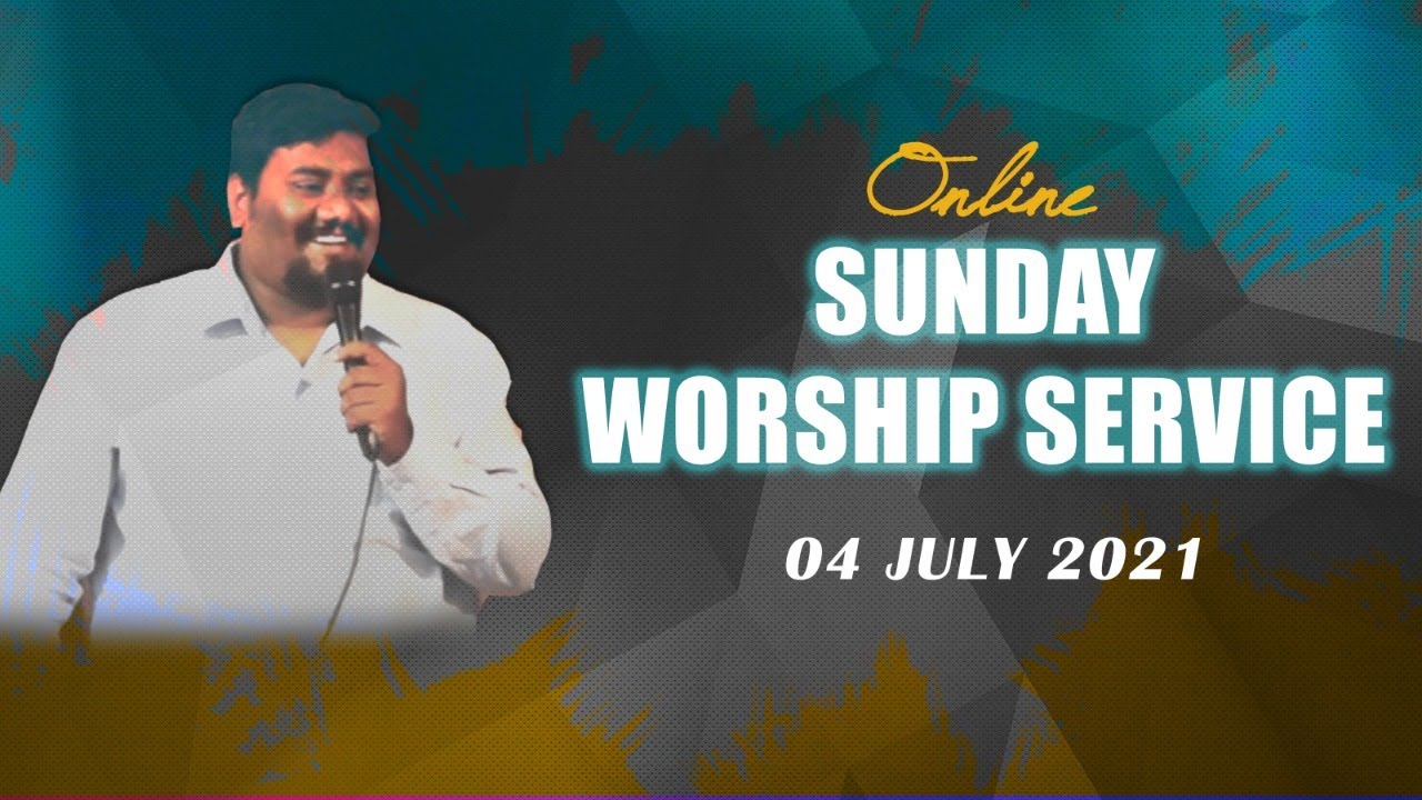 SUNDAY WORSHIP SERVICE | 04 July 2021 | agape grace fellowship | Pastor Stephenson