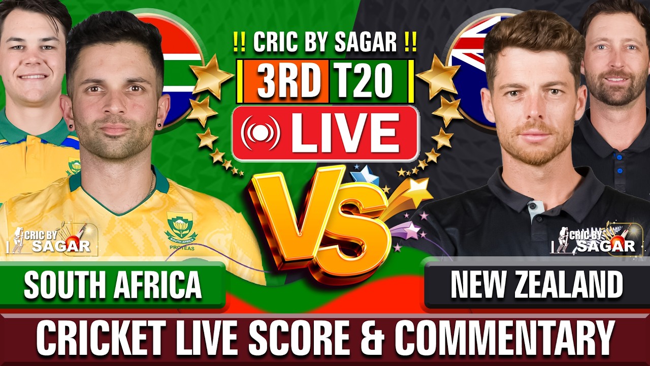 South Africa vs New Zealand | 3rd T20 | Cricket Live Score & Commentary | Sagar Sinha