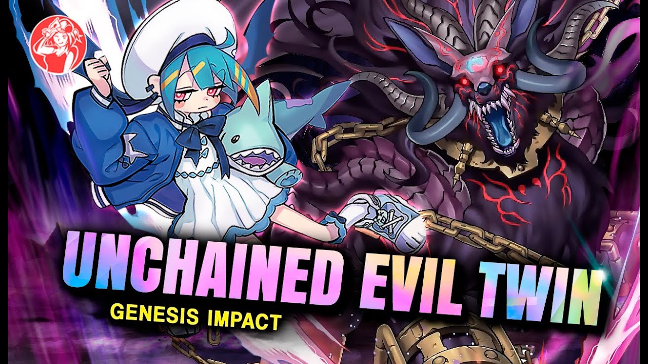 Deck UNCHAINED EVIL TWIN + Análisis 📈 | GENESIS IMPACT