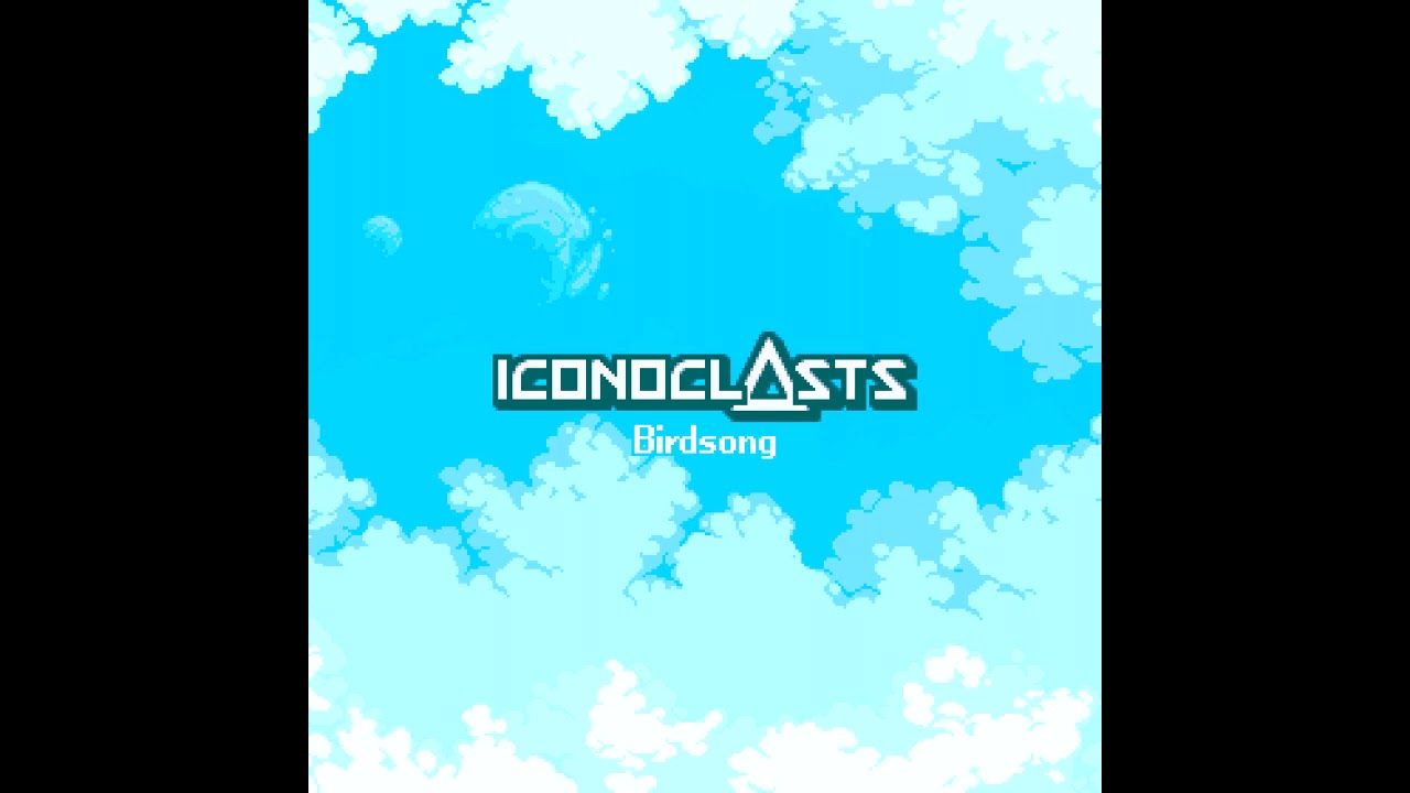 ICONOCLASTS OST - Get Ready (Release Date Trailer)