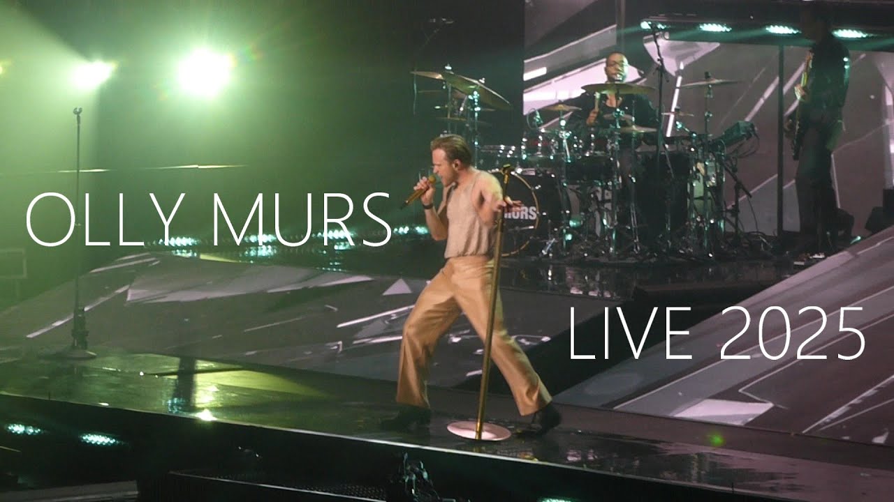OLLY MURS   YOU DON'T KNOW LOVE LIVE 2025