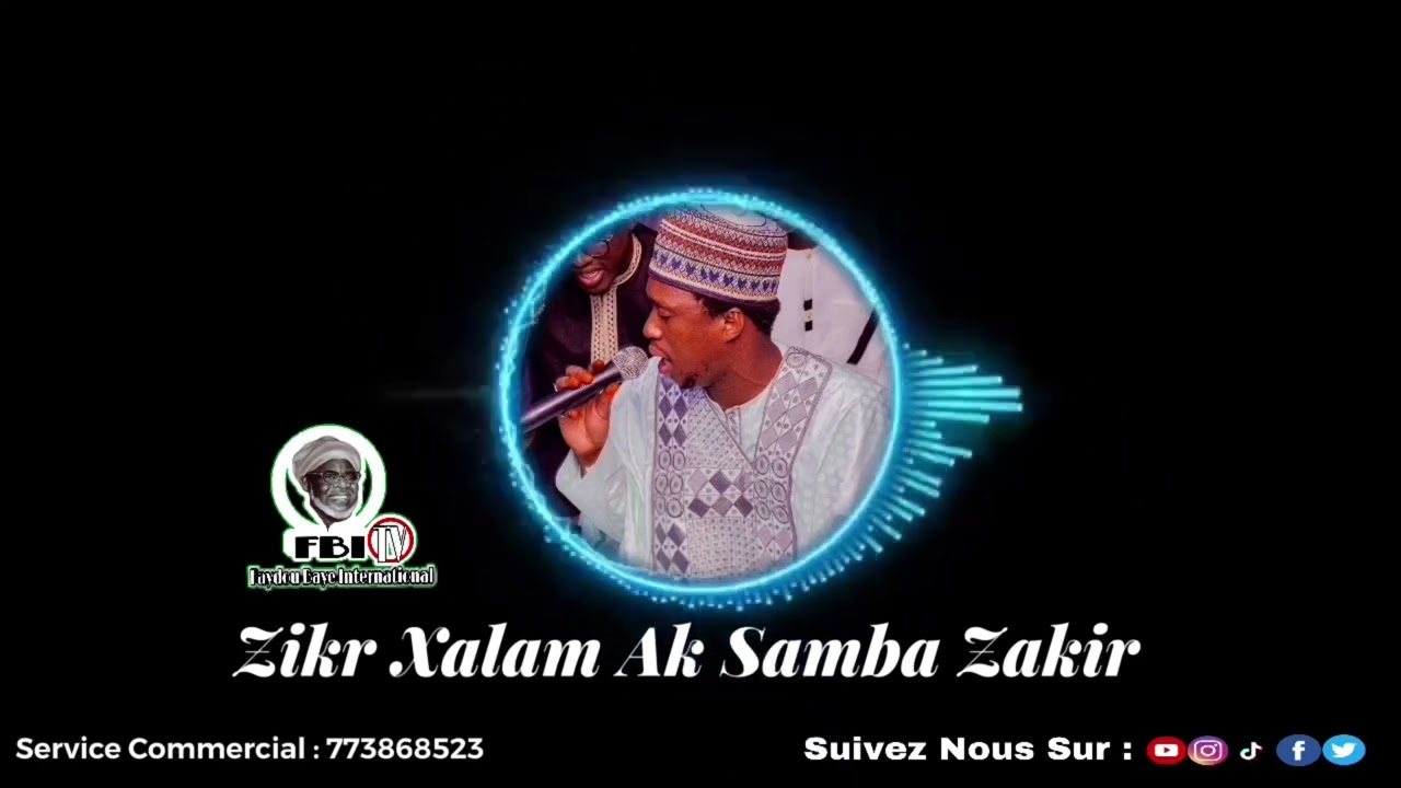 Baye NIASS : Zikr Xalam Ak Samba Zakir #2