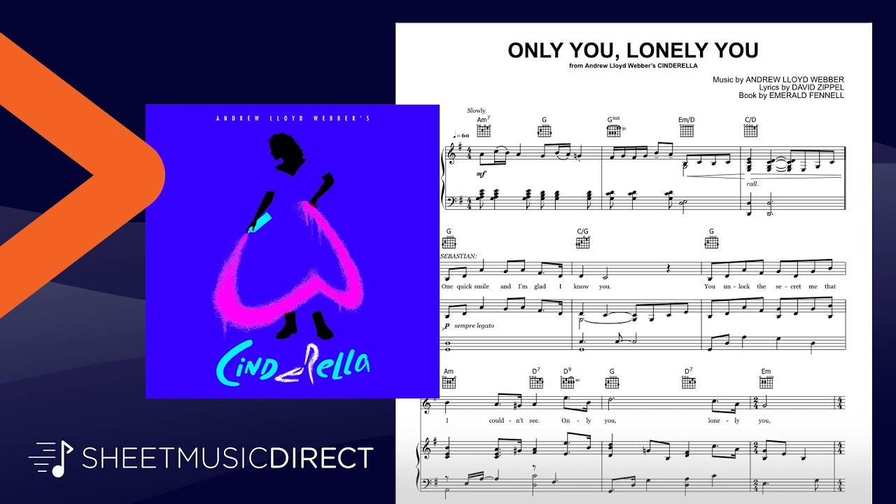 Only You, Lonely You (from Andrew Lloyd Webber's Cinderella) - Sheet Music - Piano, Vocal & Guitar