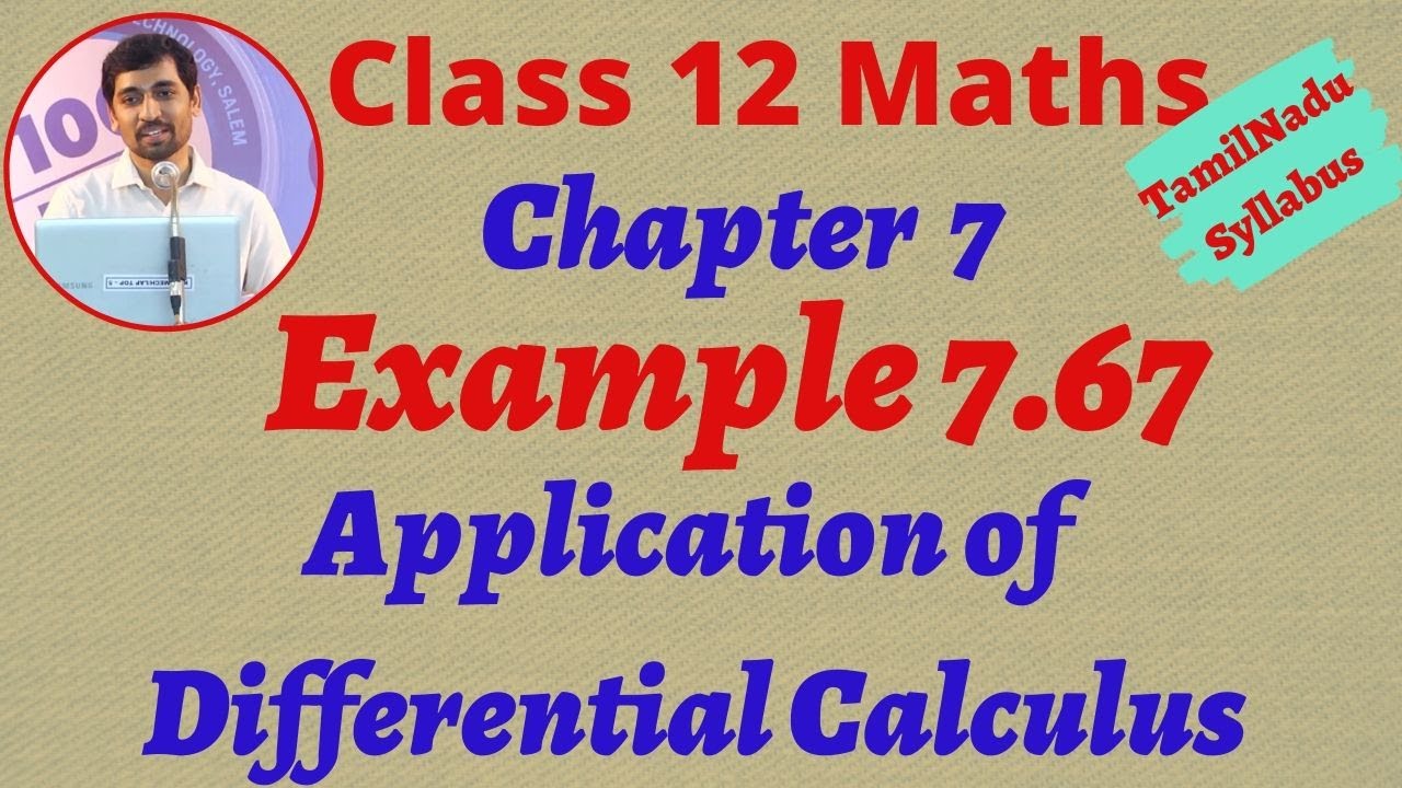 12th Maths Example 7.67  Application of Differential Calculus Chapter 7 Tamilnadu Syllabus Alexmaths