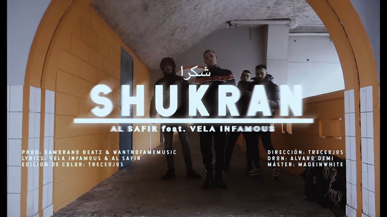 Vela Infamous & Al Safir - SHUKRAN (Videoclip)