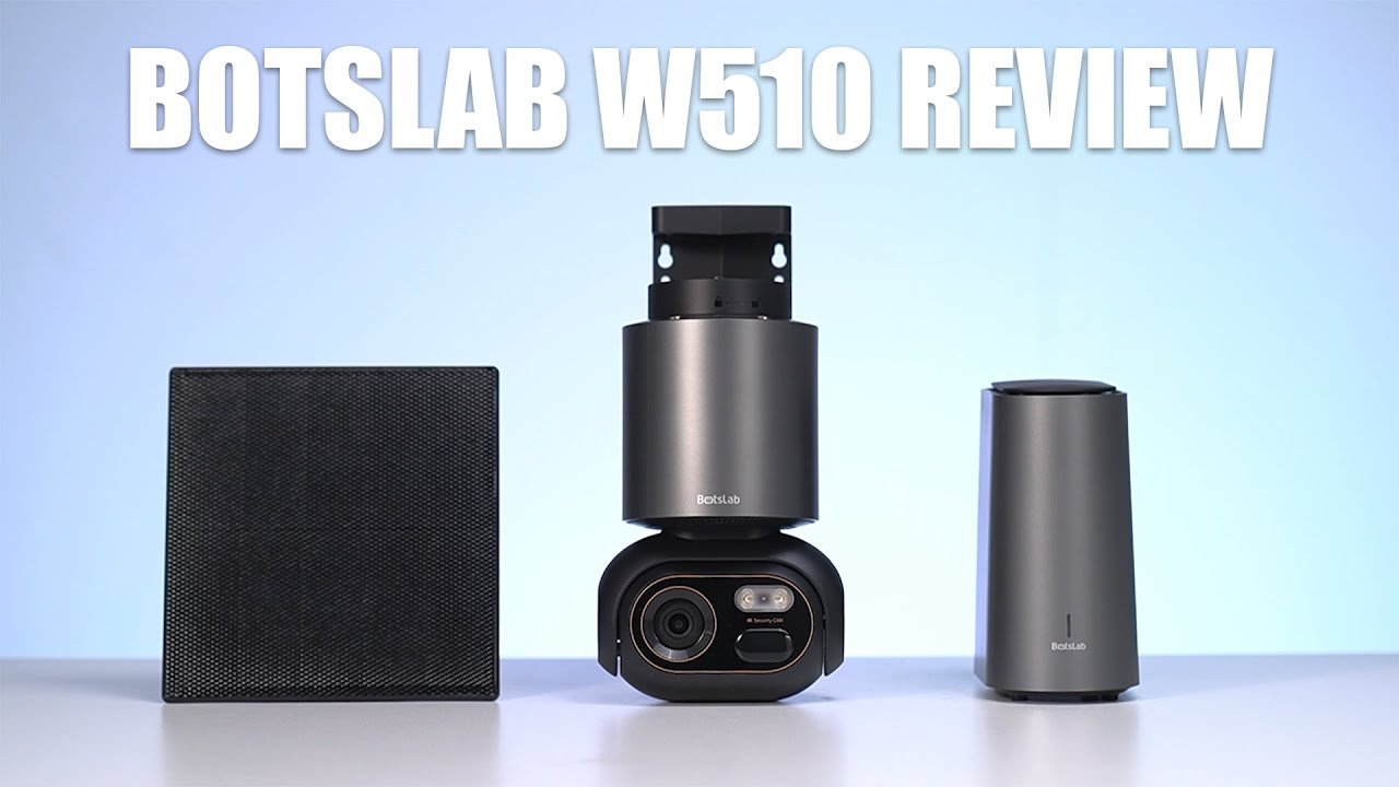 Botslab W510 Review - Best 4K Solar Security Camera System?
