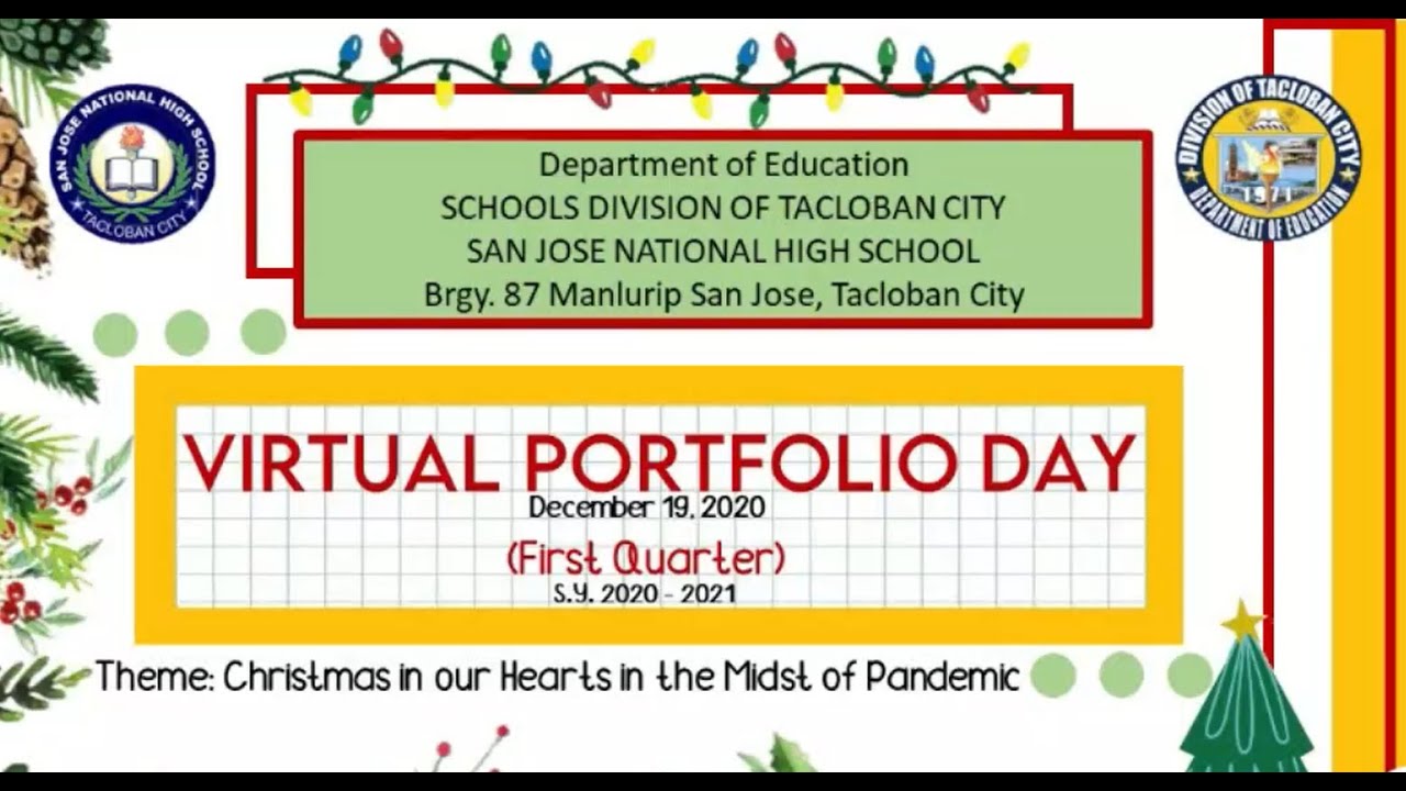 First Virtual Portfolio Day Celebration for the 1st Quarter of SY. 2020-2021
