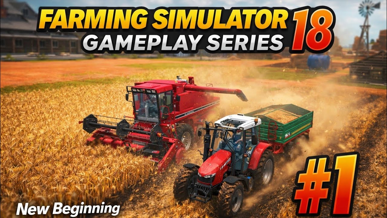 Starting From Zero 😱 | 0 to 1 BILLION – FS18 #1 Farming Simulator 18 Gameplay