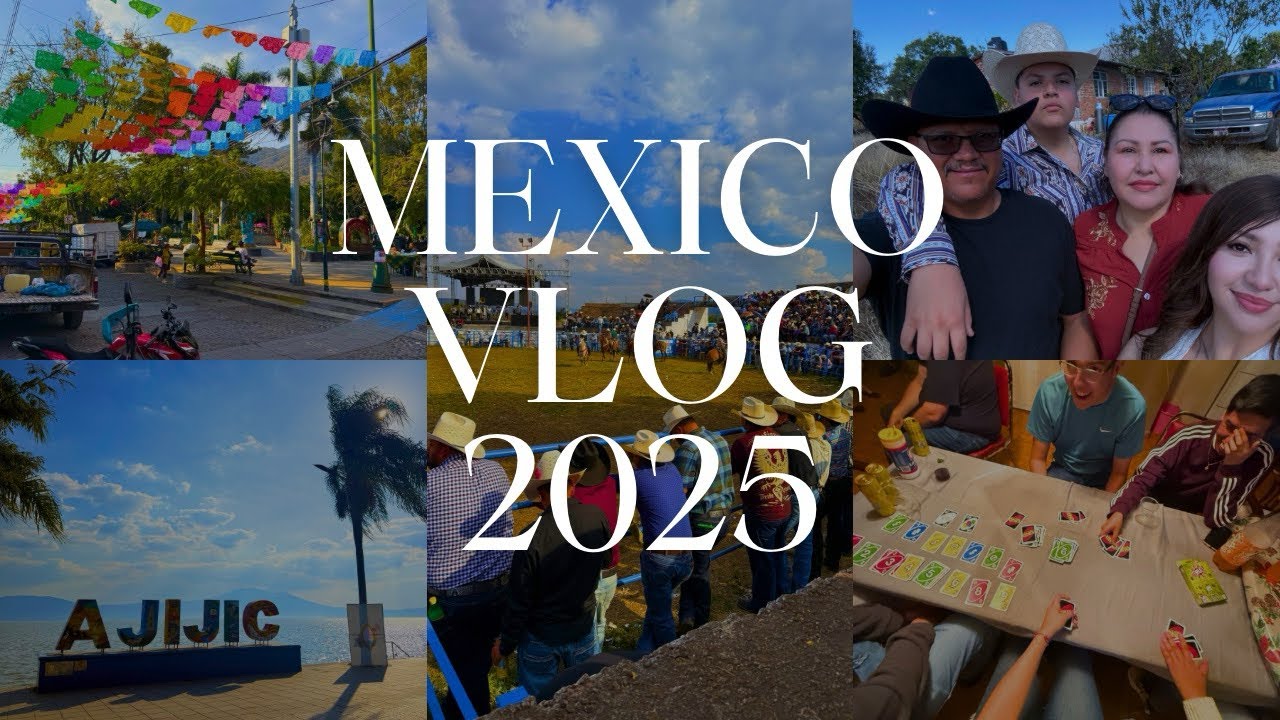 Mexico Vlog 2025