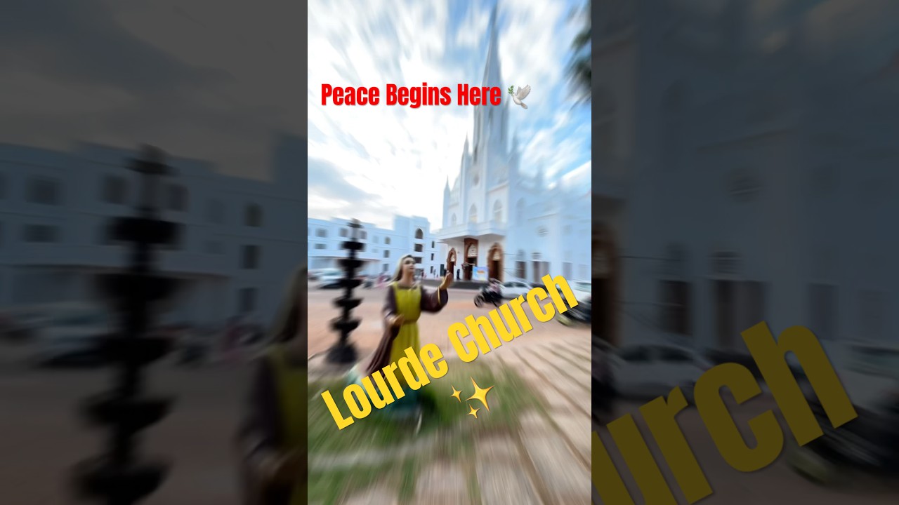 Lourde Church Thrissur ✨