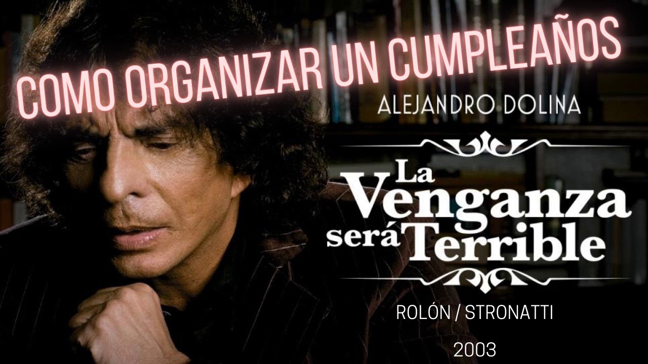 DOLINA - Como organizar un cumpleaños (LVST)