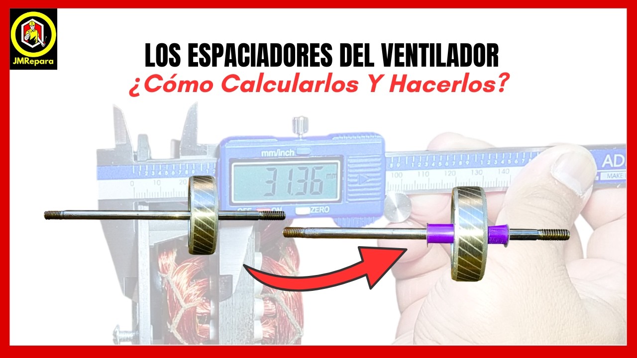 ✔💡 EJE DE VENTILADOR: Cómo Calcular Y Hacer Espaciadores🛠