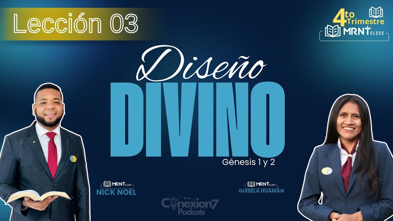 MARANATA CLASS | 1 TRIM | Lección 03| DISEÑO DIVINO