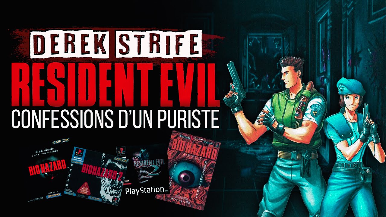 Resident Evil : Derek Strife Les confessions d'un puriste ! LIVE avec @DerekStrife