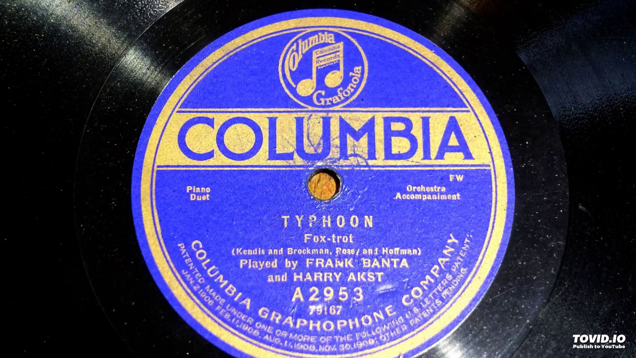 'Typhoon' by Frank Banta & Harry Akst - Columbia A2953