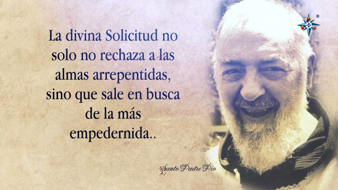 Consejos del Padre Pío I Yo soy el camino
