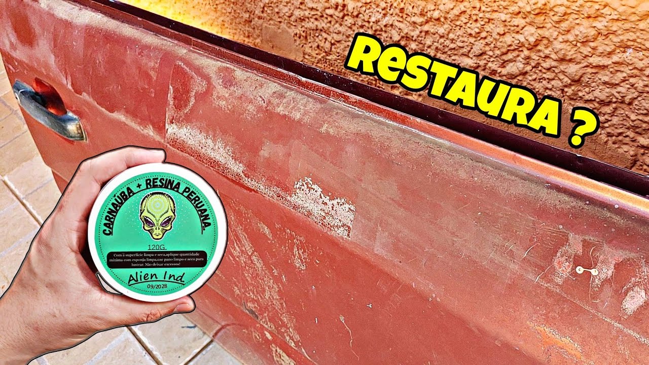 Cera Alien Restaura Pintura Queimada ?