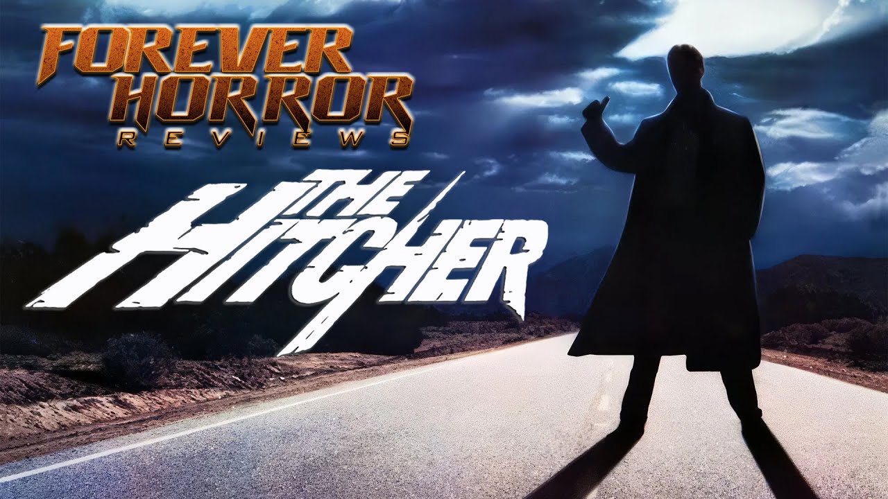 The Hitcher (1986) - Forever Horror Movie Review