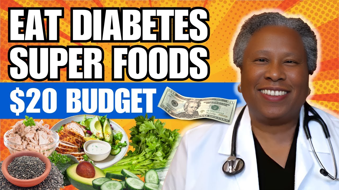 Doctor Approved 7 Healthy Foods for Diabetes Prediabetes Under $20