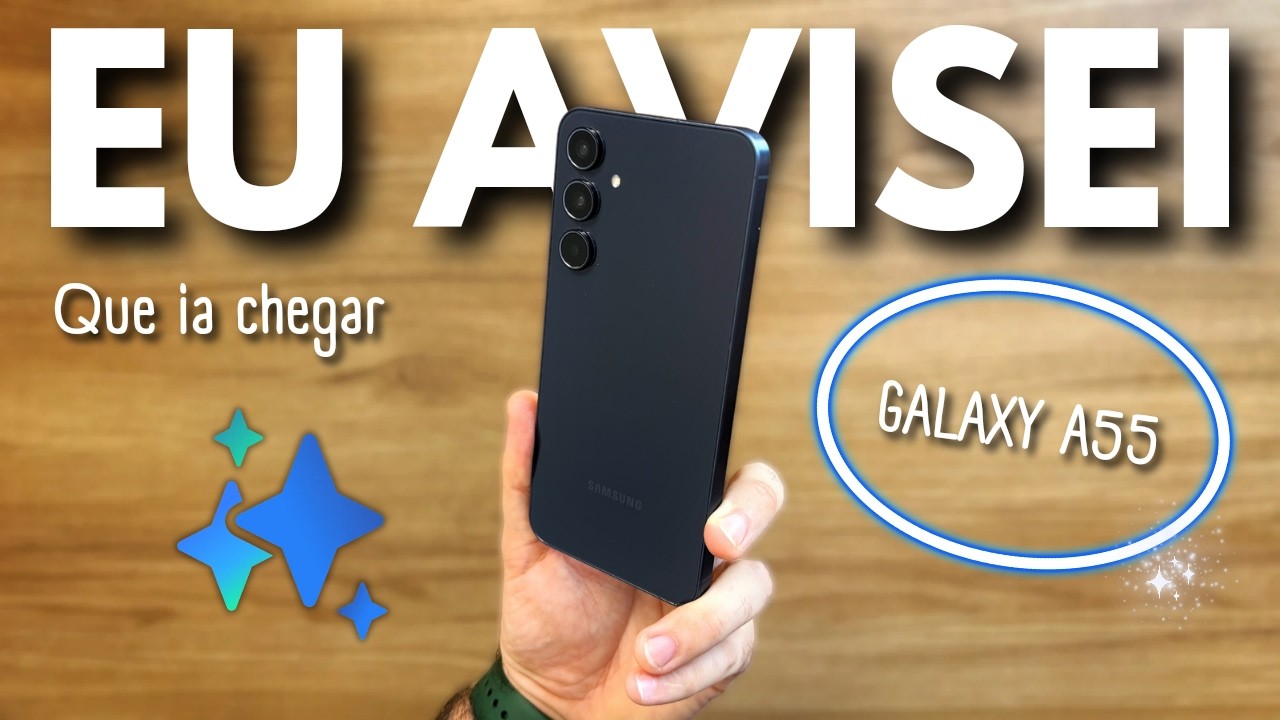 🚨 AGORA É OFICIAL: GALAXY AI CHEGOU no A55?!