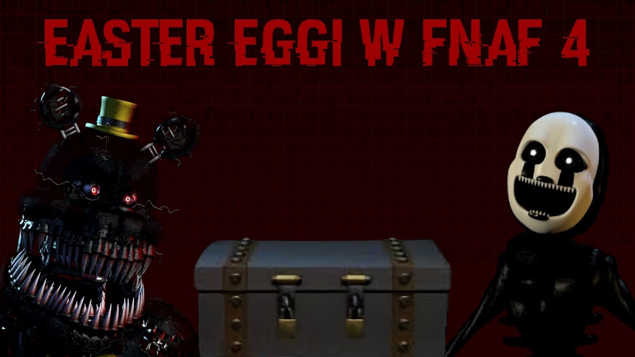 Easter eggi w FNaF 4