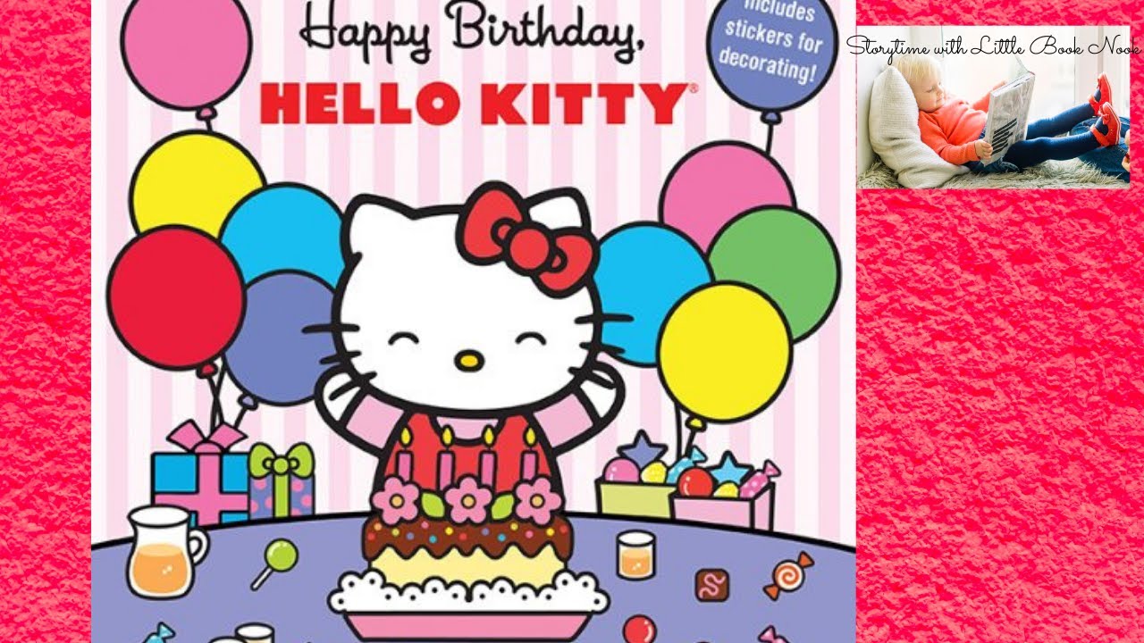 Kids Book Read Aloud with Words - Hello Kitty: Happy Birthday! Book - kids audiobooks