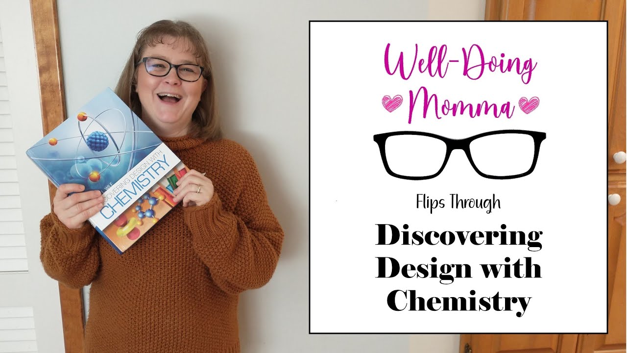 Discovering Design with Chemistry - Homeschool Curriculum Review/Flip Through