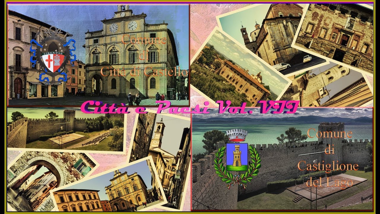 Citt&agrave; e Paesi (Vol. VII) - Citt&agrave; di Castello, Castiglione del Lago