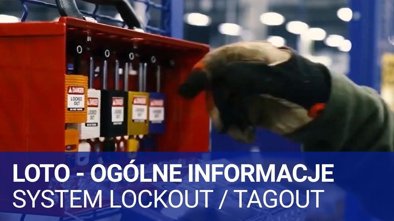 System Lockout /Tagout, og&oacute;lne informacje