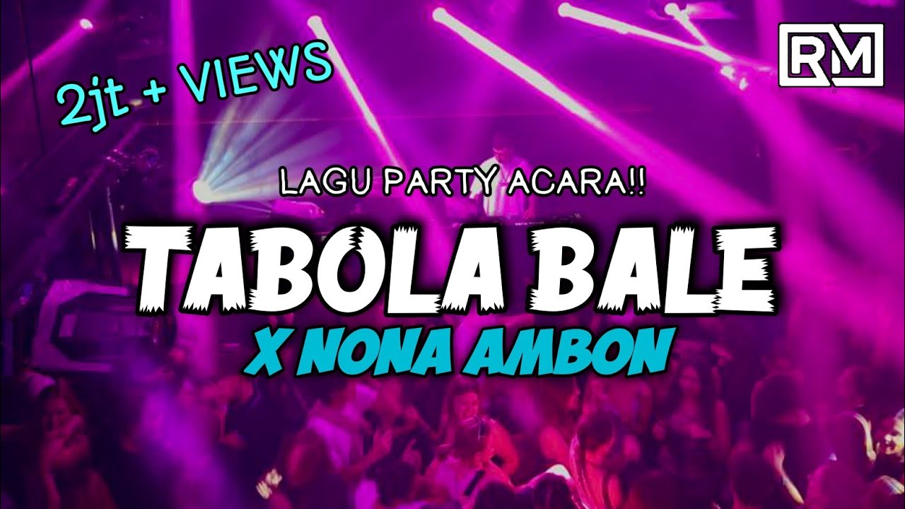 DJ TABOLA BALE X NONA AMBON REMIX🔥 LAGU JOGET_ VIRAL TIKTOK 🌴 RADIT MIX TERBARU 2026