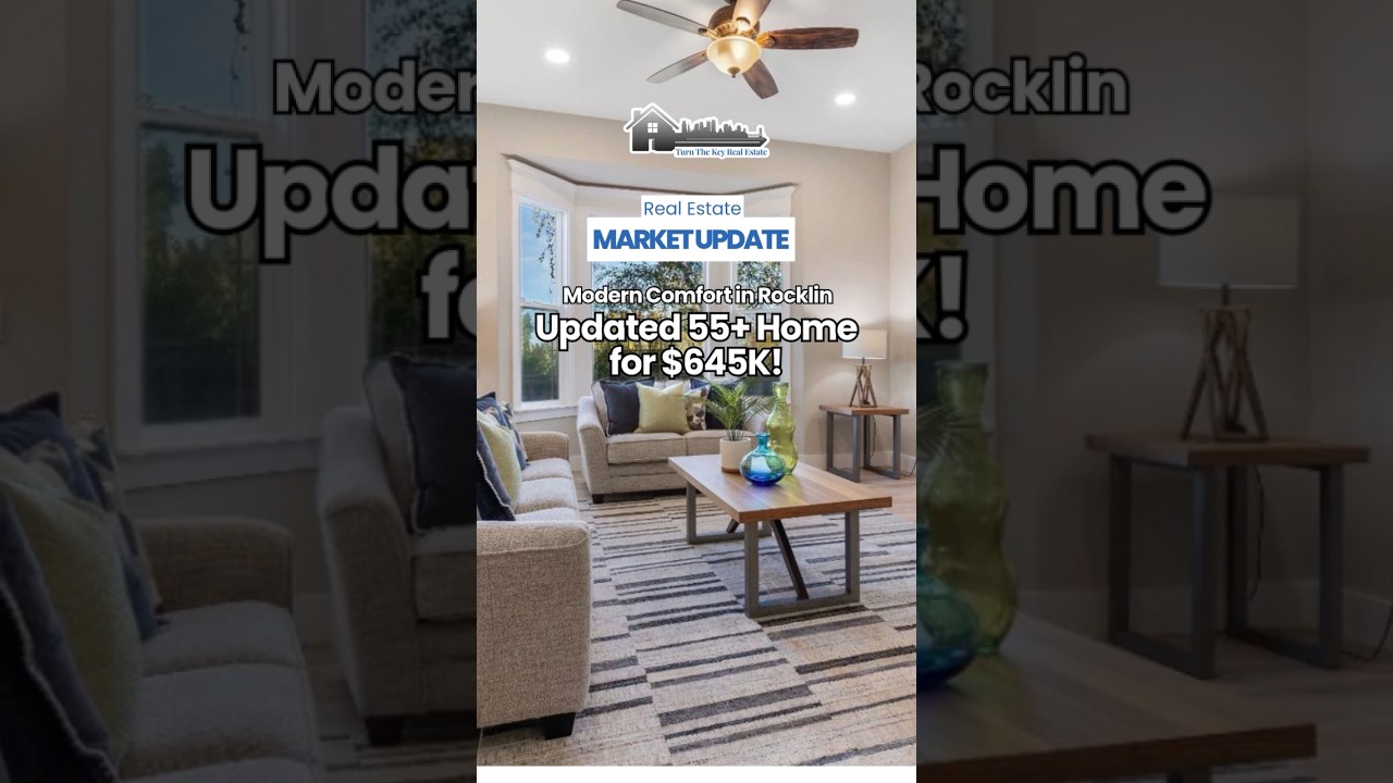 Real Estate Market Insights: Modern Comfort in Rocklin&rsquo;s 55+ Community for $645K! 🏡