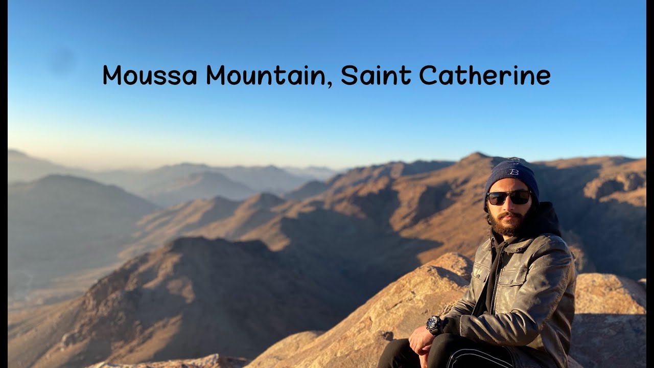 جبل موسى، سانت كاترين - Moussa Mountain, Saint Catherine