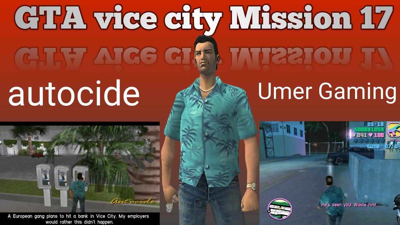 GTA Vice City Mission 17 – Autocide | Kill All Targets | Full Mission Gameplay